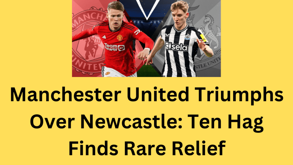 Man United vs Newcastle