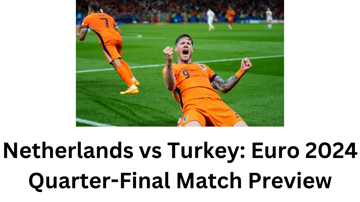 Netherlands vs türkiye